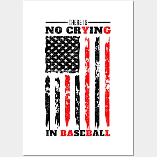 There Is No Crying In Baseball Posters and Art